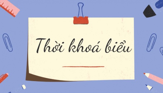THỜI KHÓA BIỂU HỌC KÌ 1 (2023-2024)